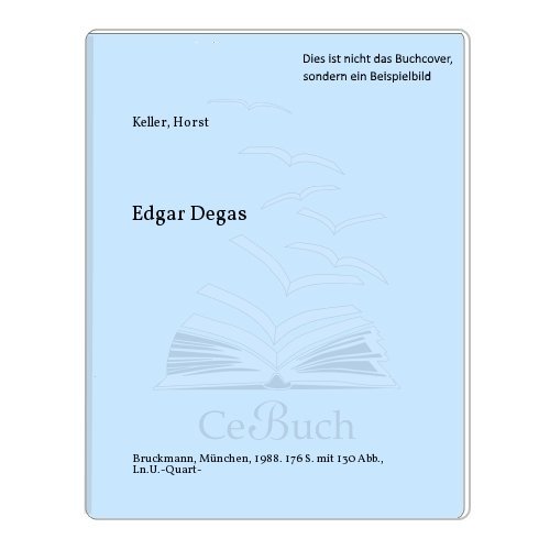 Beispielbild fr Edgar Degas zum Verkauf von Celler Versandantiquariat