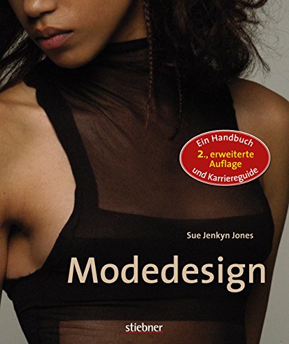 Stock image for Modedesign: Ein Handbuch und Karriereguide for sale by medimops