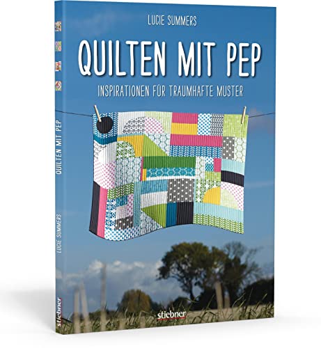 Beispielbild fr Quilten mit Pep: Inspirationen fr traumhafte Muster zum Verkauf von medimops