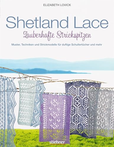 Beispielbild fr Shetland Lace - Zauberhafte Strickspitzen -Language: german zum Verkauf von GreatBookPrices