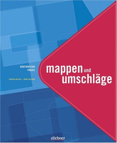 Stock image for Grafikdesign Praxis: Mappen und Umschlge for sale by Buchfink Das fahrende Antiquariat