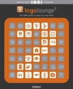 Beispielbild fr LogoLounge II: Die 2000 besten Logos aus aller Welt zum Verkauf von medimops