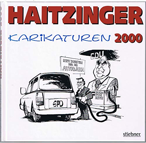 9783830716563: Karikaturen 2000. Eine Auswahl von Verffentlichungen aus den Jahren 1999/2000