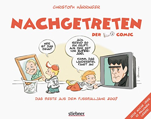 Stock image for Nachgetreten, Der Fuball-Comic, 2007 for sale by medimops