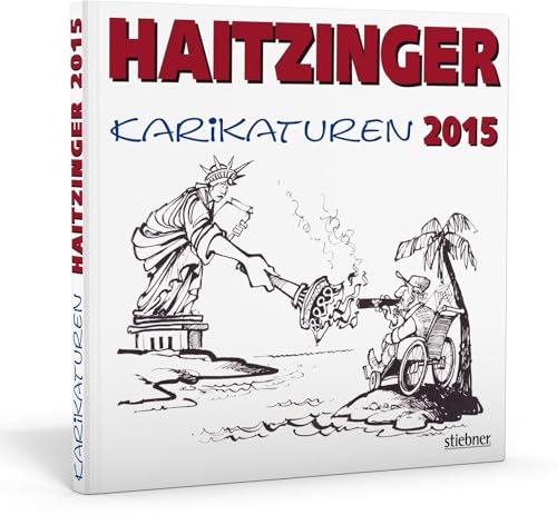 Stock image for Haitzinger Karikaturen 2015 for sale by ThriftBooks-Atlanta