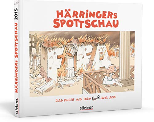 Stock image for Hrringers Spottschau: Das Beste aus dem Fuballjahr 2015 for sale by medimops