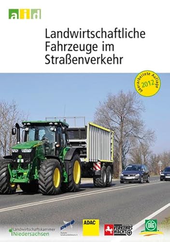 Beispielbild fr Landwirtschaftliche Fahrzeuge im Straenverkehr zum Verkauf von medimops