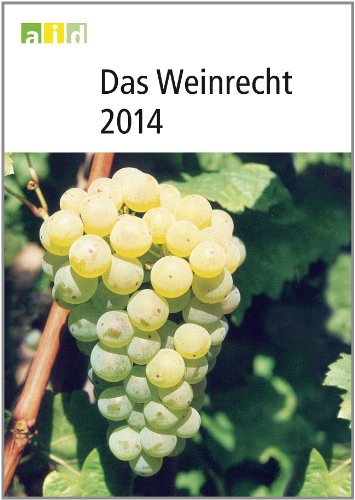 Beispielbild fr Das Weinrecht 2014 zum Verkauf von medimops