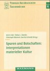 Spuren und Botschaften - Ulrich Veit