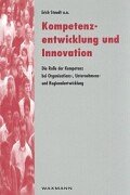 Kompetenzentwicklung und Innovation (9783830912422) by Erich Staudt