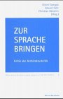 9783830913047: Zur Sprache bringen