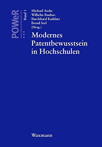9783830913740: Modernes Patentbewusstsein in Hochschulen