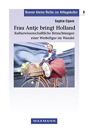 Stock image for Frau Antje bringt Holland for sale by medimops