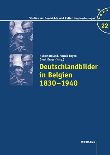 9783830916871: Deutschlandbilder in Belgien 1830-1940