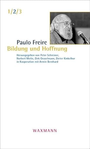 Bildung und Hoffnung (9783830918561) by Paulo Freire