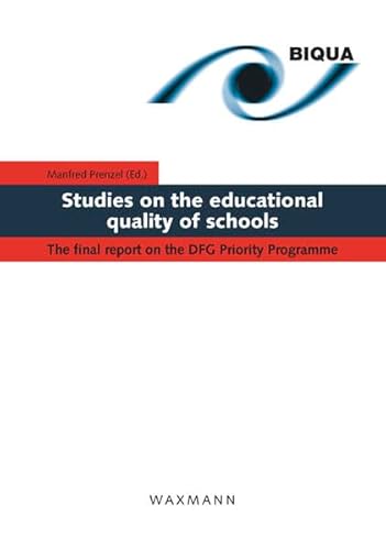 Beispielbild fr Studies on the Educational Quality of Schools: The Final Report on the DFG Priority Programme zum Verkauf von Wonder Book