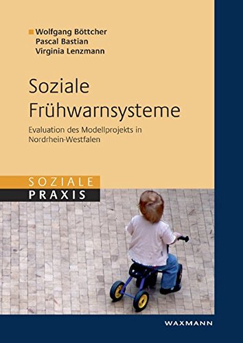 Beispielbild fr Soziale Frhwarnsysteme: Evaluation des Modellprojekts in Nordrhein-Westfalen zum Verkauf von medimops