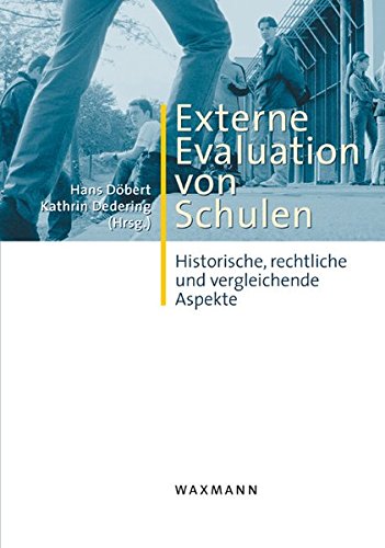 9783830920809: Externe Evaluation von Schulen: Historische, rechtliche und vergleichende Aspekte