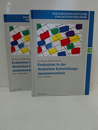 Beispielbild fr Evaluation in der deutschen Entwicklungszusammenarbeit: Band 1: Systemanalyse. Band 2: Fallstudien zum Verkauf von medimops