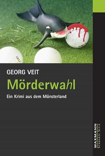 Stock image for Mrderwahl: Ein Krimi aus dem Mnsterland for sale by medimops