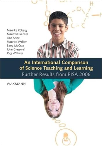 Beispielbild fr An International Comparison of Science Teaching and Learning: Further Results from PISA 2006 zum Verkauf von medimops