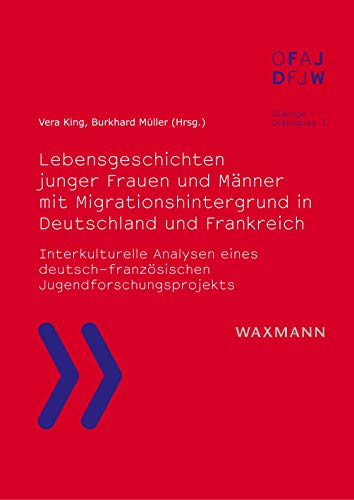 Beispielbild fr Lebensgeschichten junger Frauen und Mnner mit Migrationshintergrund in Deutschland und Frankreich. Interkulturelle Analysen eines deutsch-franzsischen Jugendforschungsprojekts. Herausgegeben und mit einem Vorwort von Vera King und Burkhard Mller. Mit einer Bibliographie. Mit Kurzbiografien der BeitrgerInnen. Mit einem Nachwort der Verfasserin. - (=Dialoge   dialogues: Schriftenreihe des Deutsch-Franzsischen Jugendwerks Collection de l Office franco-allemand pour la Jeunesse, Band 3). zum Verkauf von BOUQUINIST