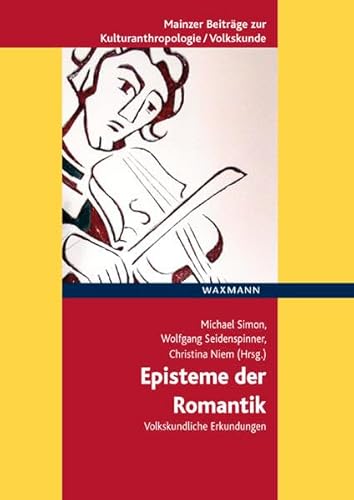 Imagen de archivo de Episteme der Romantik: Volkskundliche Erkundungen a la venta por medimops