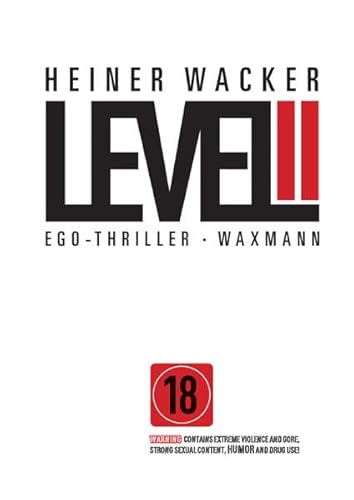 Level II: Ego-Thriller - Heiner Wacker