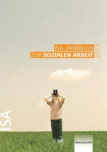 Stock image for ISA-Jahrbuch zur Sozialen Arbeit 2013 for sale by medimops