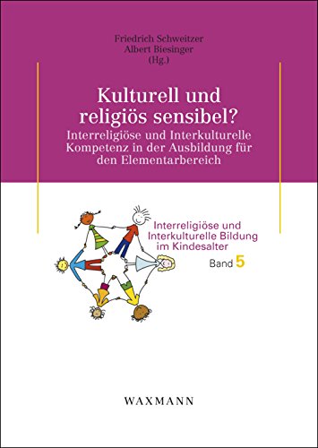 9783830932598: Kulturell und religis sensibel?: Interreligise und Interkulturelle Kompetenz in der Ausbildung fr den Elementarbereich