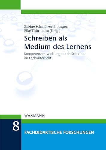 Beispielbild fr Schreiben als Medium des Lernens Kompetenzentwicklung durch Schreiben im Fachunterricht zum Verkauf von Antiquariat Stefan Krger