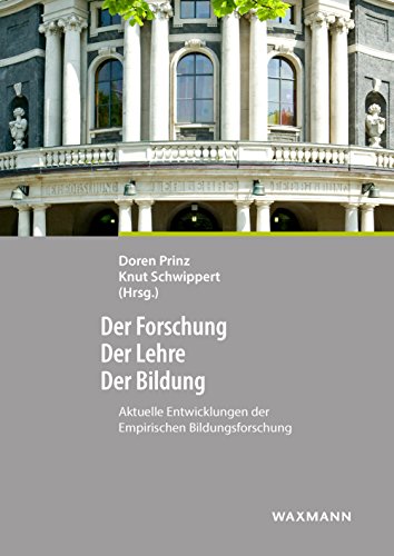 9783830934578: Der Forschung - Der Lehre - Der Bildung: Aktuelle Entwicklungen der Empirischen Bildungsforschung