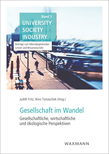 9783830934653: Gesellschaft im Wandel: Gesellschaftliche, wirtschaftliche und kologische Perspektiven