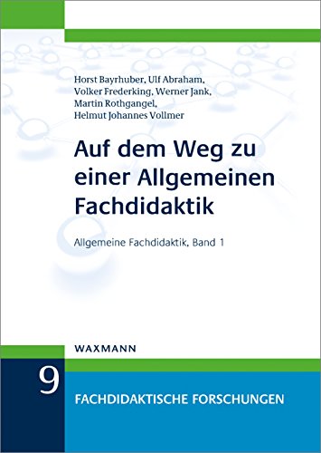 Stock image for Auf dem Weg zu einer Allgemeinen Fachdidaktik -Language: german for sale by GreatBookPrices