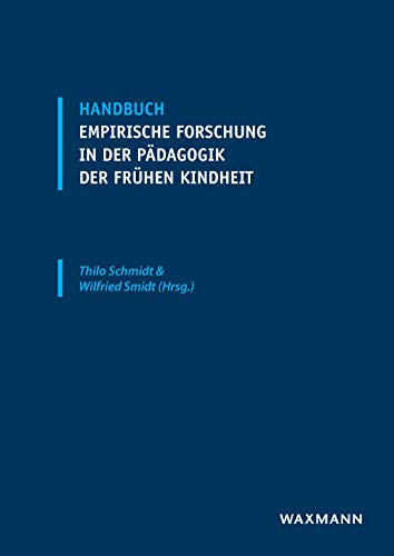 Beispielbild fr Handbuch empirische Forschung in der Pdagogik der frhen Kindheit zum Verkauf von medimops