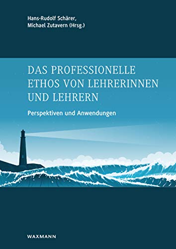 Stock image for Das professionelle Ethos von Lehrerinnen und Lehrern -Language: german for sale by GreatBookPrices