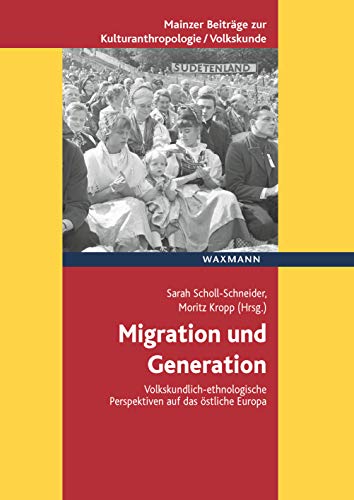 9783830939306: Migration und Generation: Volkskundlich-ethnologische Perspektiven auf das stliche Europa