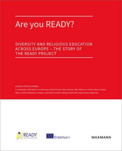 Beispielbild fr Are you READY? Diversity and Religious Education across Europe The story of the READY project zum Verkauf von medimops