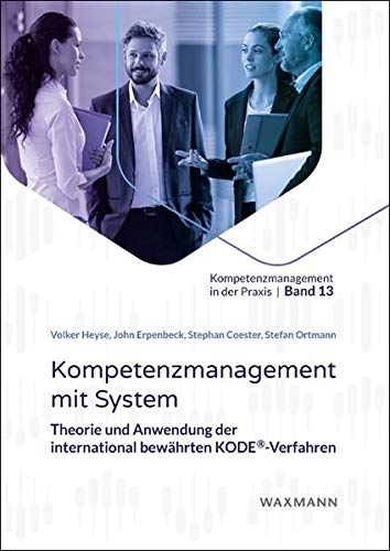 9783830939726: Kompetenzmanagement mit System: Theorie und Anwendung der international bewhrten KODE-Verfahren: 13