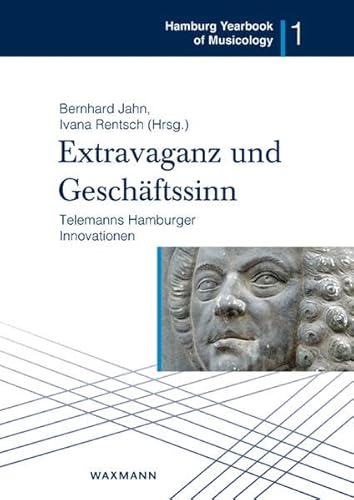 9783830939979: Extravaganz und Geschftssinn - Telemanns Hamburger Innovationen