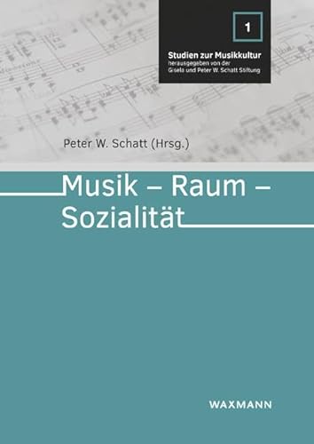 9783830941682: Musik - Raum - Sozialitt