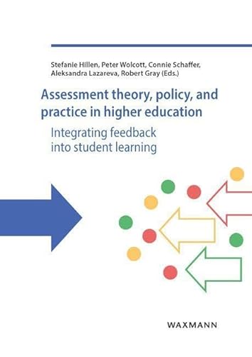 Stock image for Assessment theory, policy, and practice in Higher Education for sale by GreatBookPrices