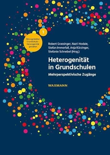 9783830944911: Heterogenitt in Grundschulen: Mehrperspektivische Zugnge