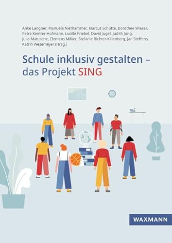 Stock image for Schule inklusiv gestalten - das Projekt SING for sale by GreatBookPrices