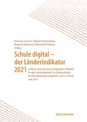 Immagine dell'editore per Schule digital - der Lnderindikator 2021 venduto da GreatBookPrices