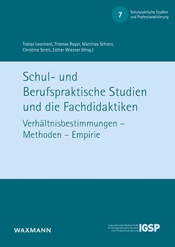 Stock image for Schul- und Berufspraktische Studien und die Fachdidaktiken for sale by GreatBookPrices