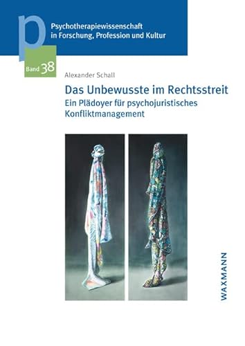 Stock image for Das Unbewusste im Rechtsstreit for sale by GreatBookPrices