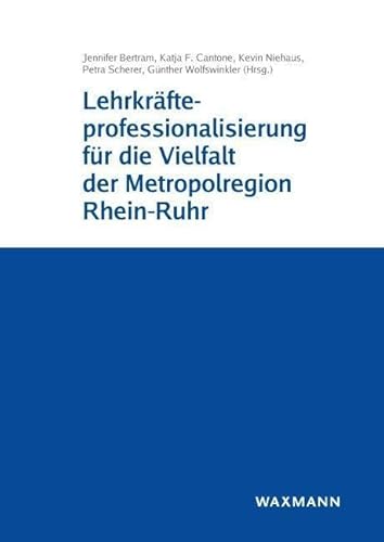 Beispielbild fr Lehrkrfteprofessionalisierung fr die Vielfalt der Metropolregion Rhein-Ruhr zum Verkauf von GreatBookPrices