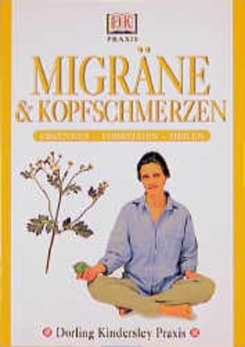 9783831000364: DK Praxis: Migrne & Kopfschmerzen
