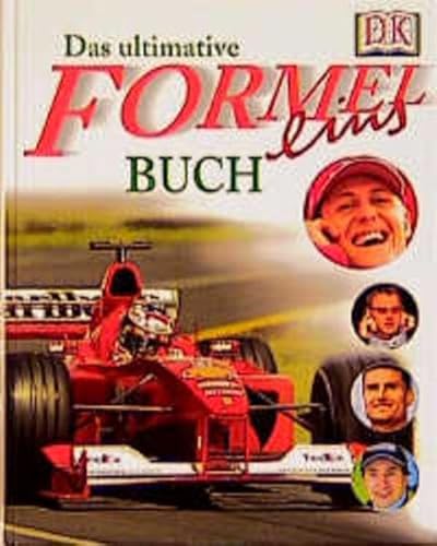 Das ultimative Formel- Eins- Buch (9783831000586) by Adrian Gilbert